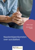 Naastenbijeenkomsten over suïcidaliteit