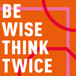 Be Nice Think Twice